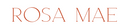 ROSA MAE BABY ESSENTIALS
